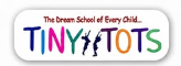 Tiny Tots — The Dream School of Every Child